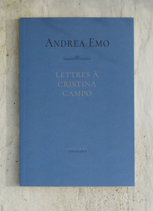 Lettres à Cristina Campo