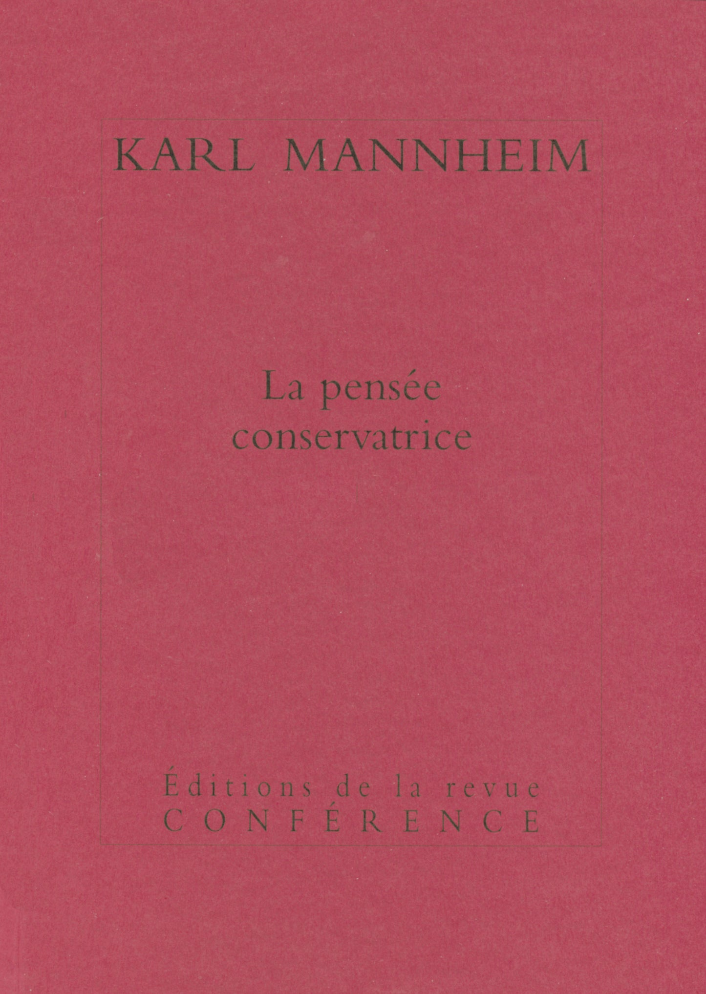La pensée conservatrice