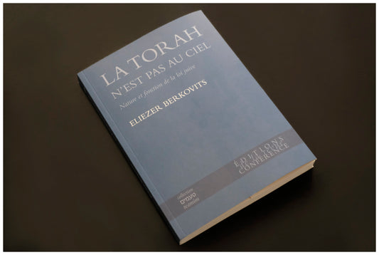 La Torah n’est pas au ciel