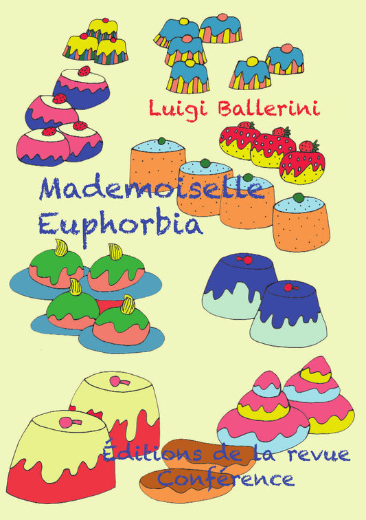 Mademoiselle Euphorbia
