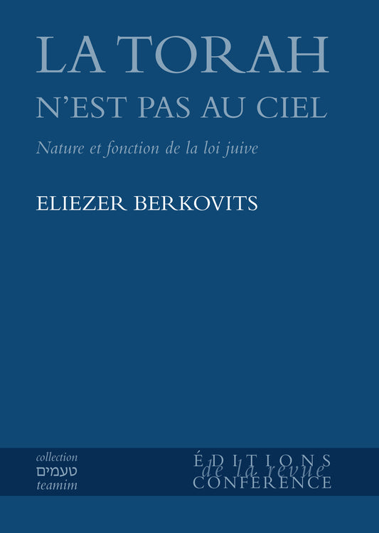 La Torah n’est pas au ciel