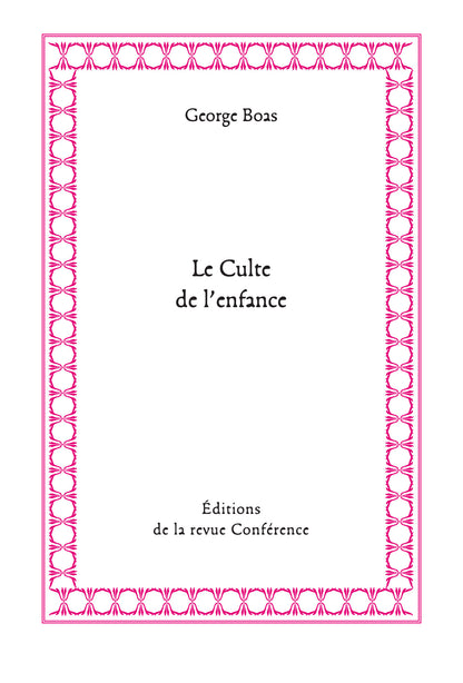 Le Culte de l’enfance