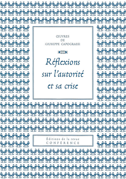 Réflexions sur l'autorité et sa crise
