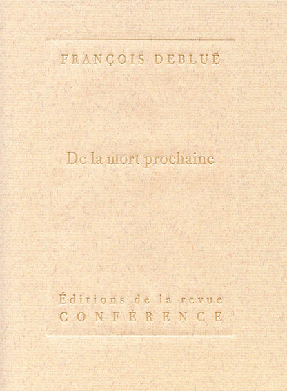 De la mort prochaine
