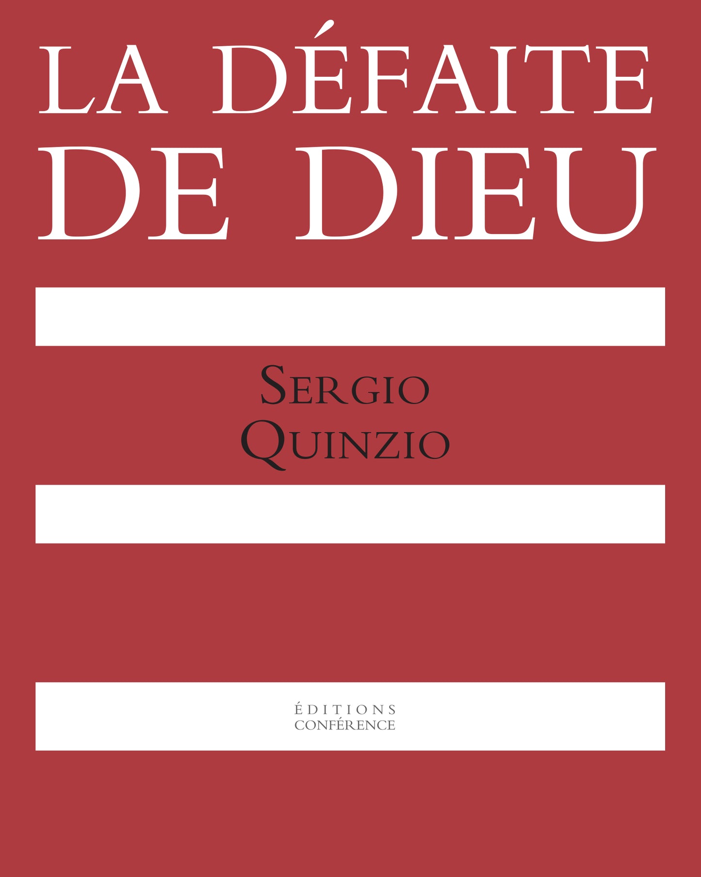 La défaite de Dieu