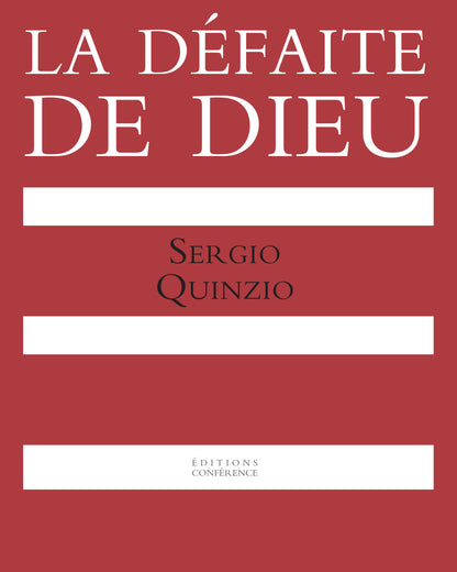 La défaite de Dieu