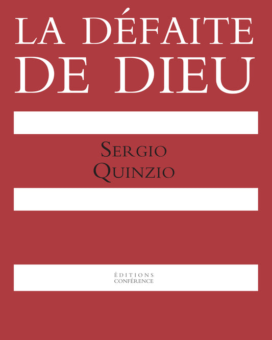 La défaite de Dieu