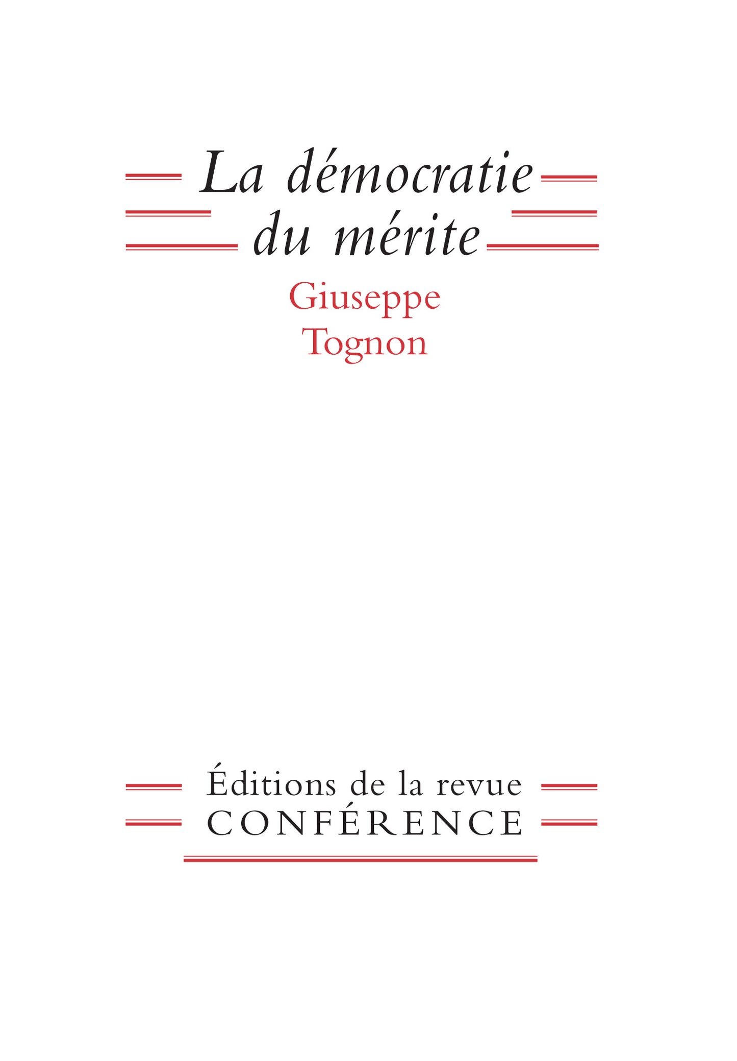 La démocratie du mérite