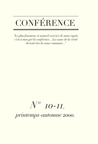 Conférence n°10-11, printemps-automne 2000